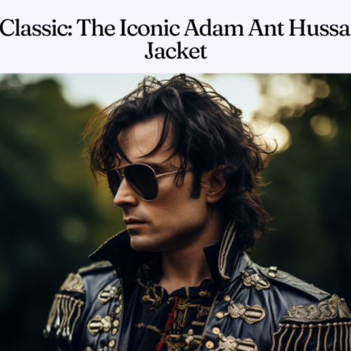 Timeless Classic: The Iconic Adam Ant Hussar Dolman Jacket